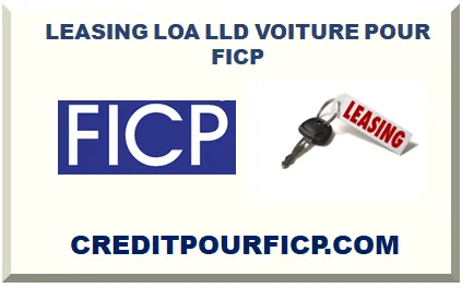 COMPARATEUR DE LEASING (LOA LLD) VOITURE POUR FICP