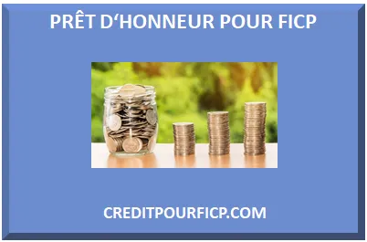 PRÊT D‘HONNEUR POUR FICP