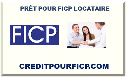 PRÊT POUR FICP LOCATAIRE