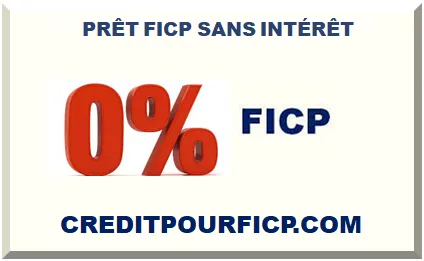 PRÊT FICP SANS INTÉRÊT