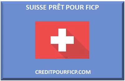 SUISSE CRÉDIT POUR FICP